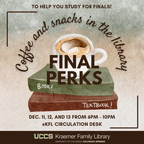 Final Perks: Coffee & Snacks in the Library to Help You Study for Finals