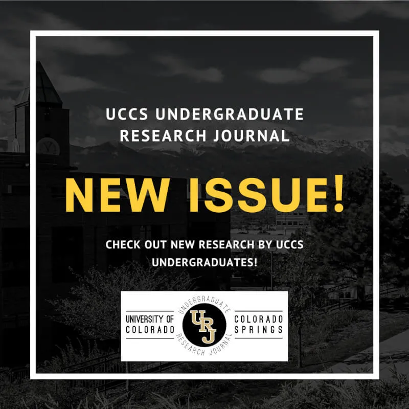 Check Out the New Issue of the UCCS Undergraduate Research Journal!