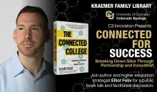 a headshot of Elliot Felix and the cover of his book "the connected college" and a blurb about the event.