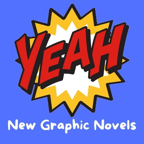 graphic advertising new graphic novels