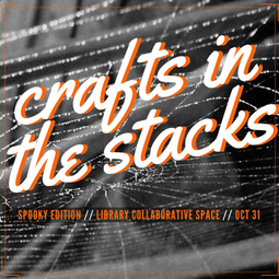 crafts in the stacks spooky edition graphic
